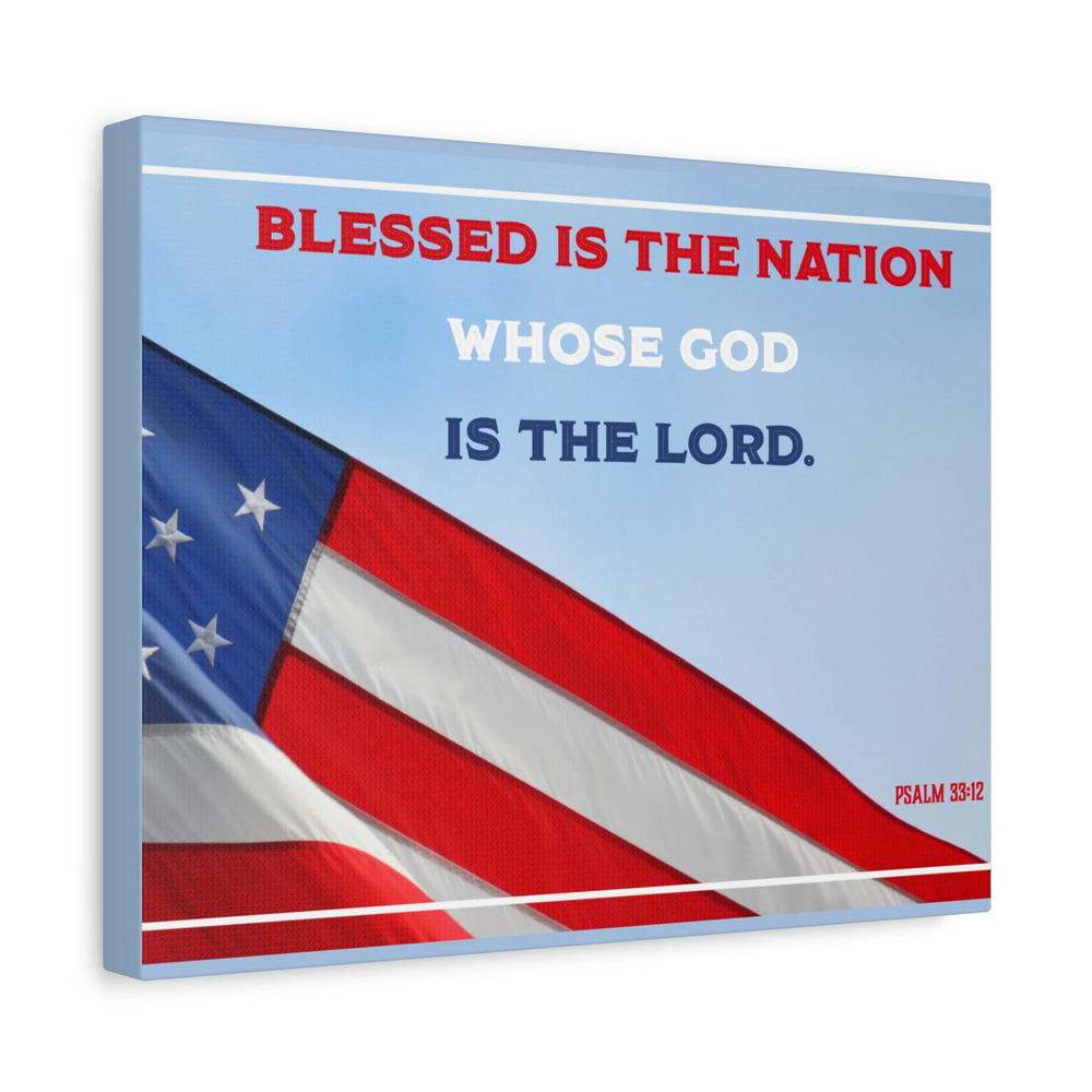 Scripture Canvas Blessed Is The Nation Psalm 33:12 Christian Wall Art Bible